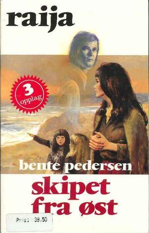 "Skipet fra øst" av Bente Pedersen