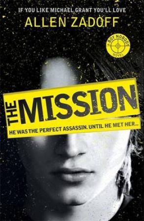 The mission