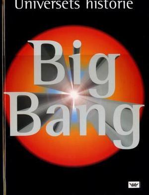 "Big bang - universets historie" av Heather Couper