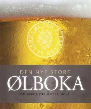 "Den nye store ølboka" av Tim Webb