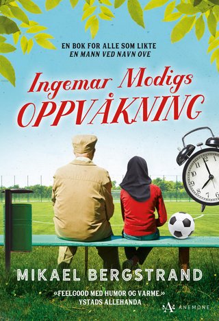 "Ingemar Modigs oppvåkning" av Mikael Bergstrand