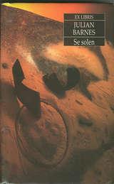 "Se solen" av Julian Barnes