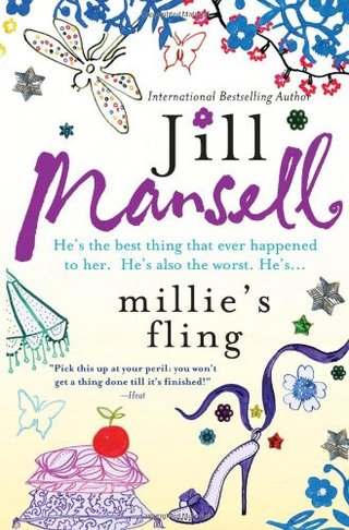 "Millie's Fling A fresh, witty British romantic comedy of finding love in unexpected places" av Jill Mansell