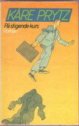 "På stigende kurs" av Kåre Prytz