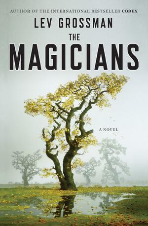 "The magicians" av Lev Grossman