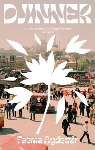 "Djinner" av Fatma Aydemir