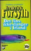 Det fins ikke slanger i Irland - ti noveller