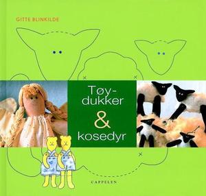 "Tøydukker og kosedyr" av Gitte Blinkilde
