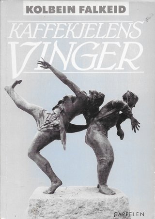 "Kaffekjelens vinger" av Kolbein Falkeid