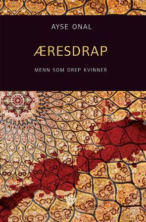 "Æresdrap" av Ayse Onal