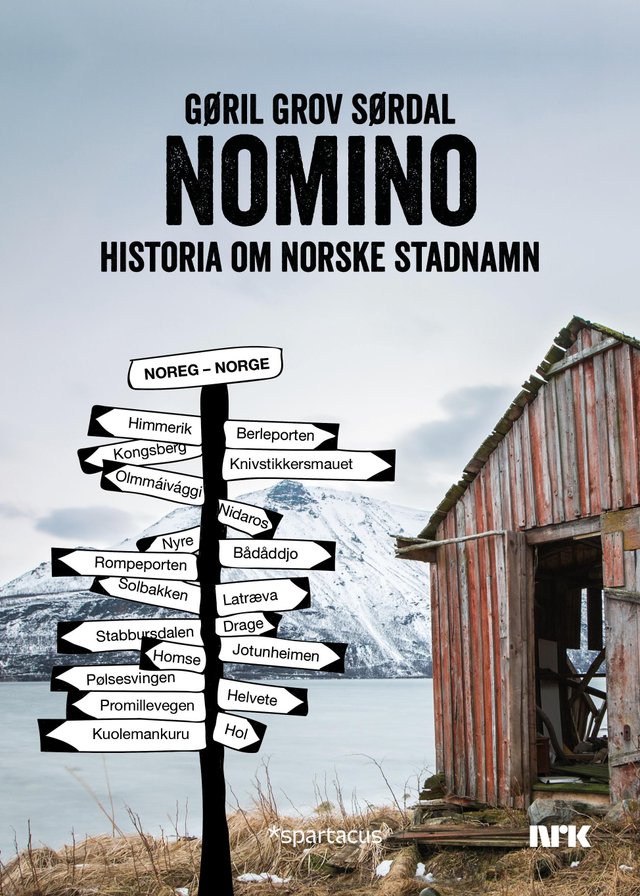 "Nomino - historia om norske stadnavn" av Gøril Grov Sørdal