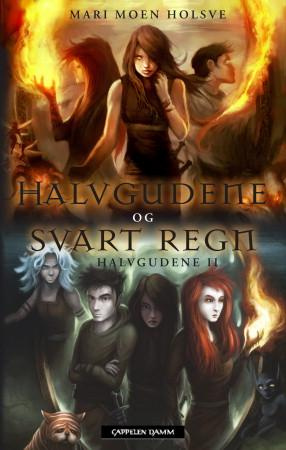 Halvgudene ; Svart regn