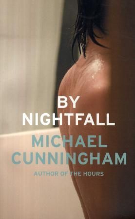 "By nightfall" av Michael Cunningham