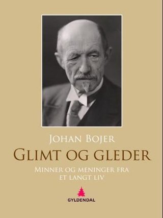 "Glimt og gleder" av Johan Bojer