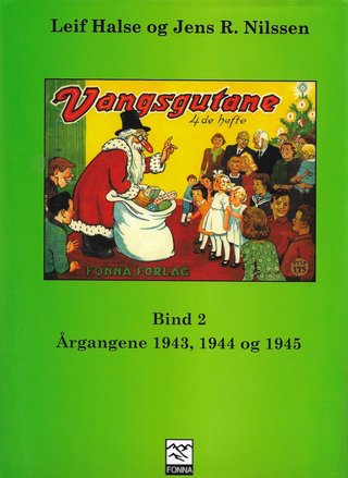 Vangsgutane - bind 2 : årgangene 1943, 1944 og 1945