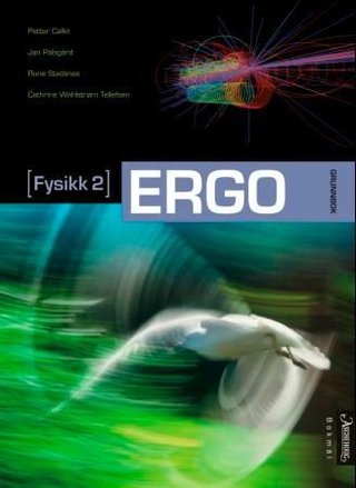 Ergo - fysikk 2 : grunnbok
