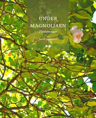 "Under magnoliaen planteminner" av Per M. Jørgensen