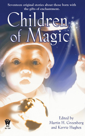 "Children of Magic" av Martin H. Greenberg
