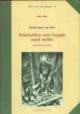 Askeladden som kappåt med trollet og andre eventyr