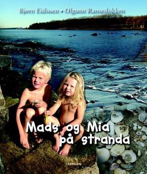 "Mads og Mia på stranda" av Bjørn Eidissen