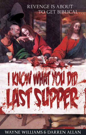 "I Know What You Did Last Supper" av Wayne Williams
