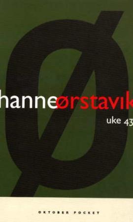 "Uke 43 - roman" av Hanne Ørstavik