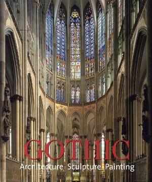 "Gothic - architecture, sculpture, painting" av Rolf Toman