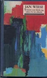 Kvinnen som kledte seg naken for sin elskede - roman