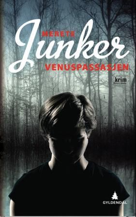"Venuspassasjen - kriminalroman" av Merete Junker