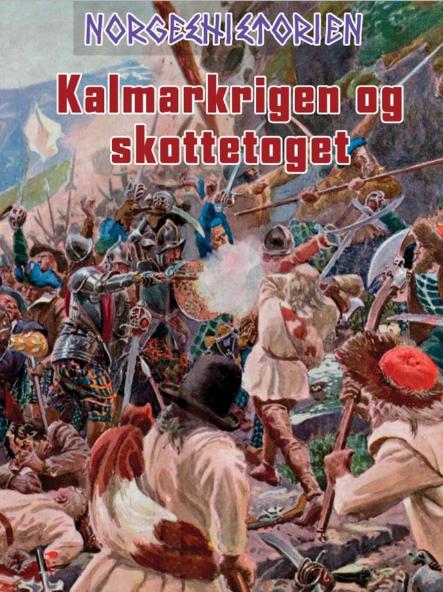 "Kalmarkrigen og skottetoget" av Per Erik Olsen
