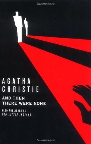 "And Then There Were None" av Agatha Christie
