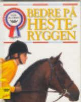 "Bedre på hesteryggen" av Carolyn Henderson