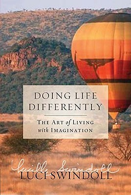 "Doing Life Differently The Art of Living with Imagination" av Lucy Swindoll