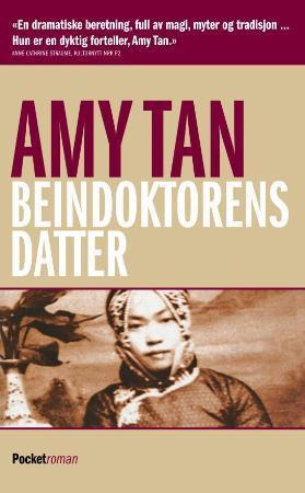 "Beindoktorens datter" av Amy Tan