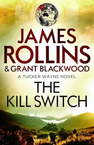 "The Kill switch" av James Rollins