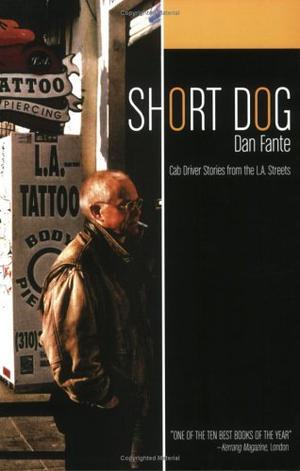 "Short Dog Cab Driver Stories from the L.a. Streets" av Dan Fante