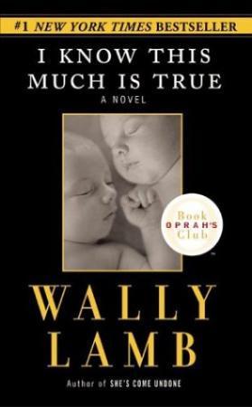 "I know this much is true - a novel" av Wally Lamb