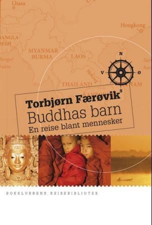 Buddhas barn - en reise blant mennesker