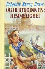 Detektiv Nancy Drew og hertuginnens hemmelighet
