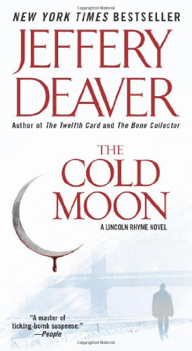 "The Cold Moon A Lincoln Rhyme Novel Edition" av Jeffery Deaver