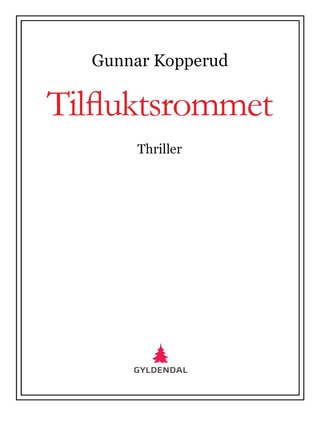 Tilfluktsrommet - thriller