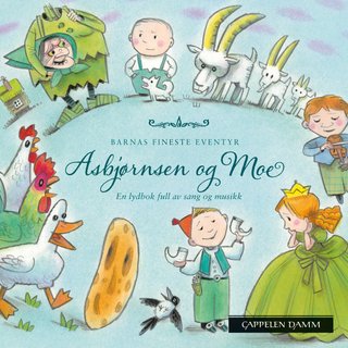 Asbjørnsen og Moe - en lydbok full av sang og musikk