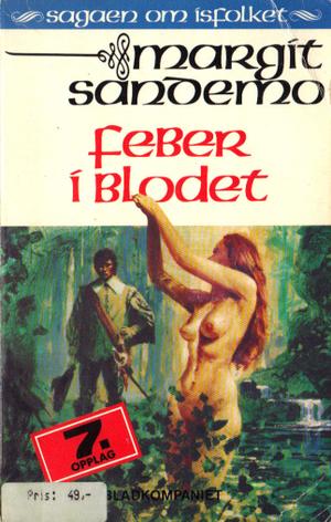 "Feber i blodet" av Margit Sandemo
