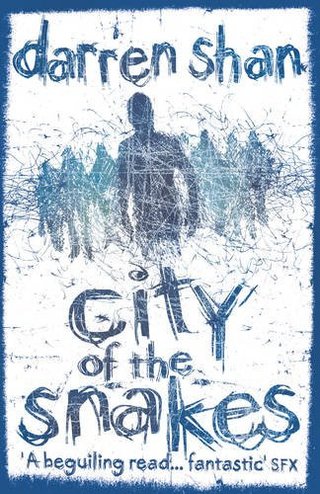 "The City Trilogy (3) - City of the Snakes" av Darren Shan