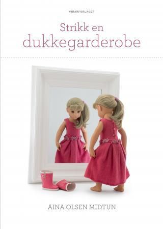 "Strikk en dukkegarderobe" av Aina Olsen Midtun