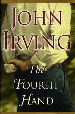 "The fourth hand" av John Irving