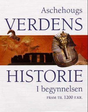 "Aschehougs verdenshistorie. Bd. 1 - i begynnelsen : fram til 1200 f.Kr." av Gunnar Haaland