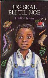 Jeg skal bli til noe