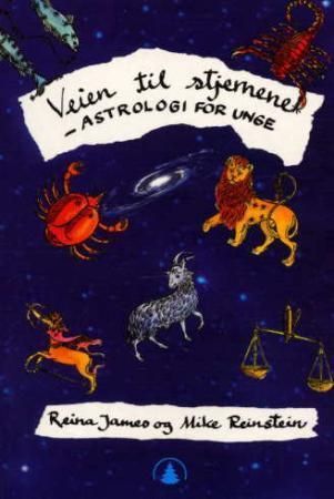 Veien til stjernene - astrologi for unge