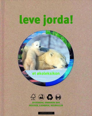 Leve jorda! - et økoleksikon